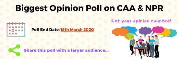 Biggest Opinion Poll on CAA & NPR